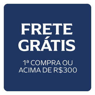Frete grátis na 1ª compra ou acima de R$300